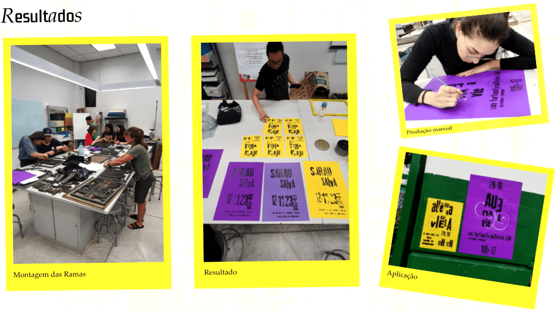 Alunos na oficina, do projeto Tipos Solidários e produzindo identidade visual para o grupo "Coletivo Viela Vive" | Créditos: Imagem cedida por Anna Rezende